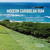 Modern Caribbean Rum